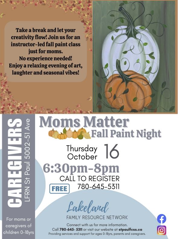 LFRN-Events-Moms Matter 20251016 Lakeland Family Resource Network event poster for Moms Matter in St. Paul, Alberta, on October 16, 2025