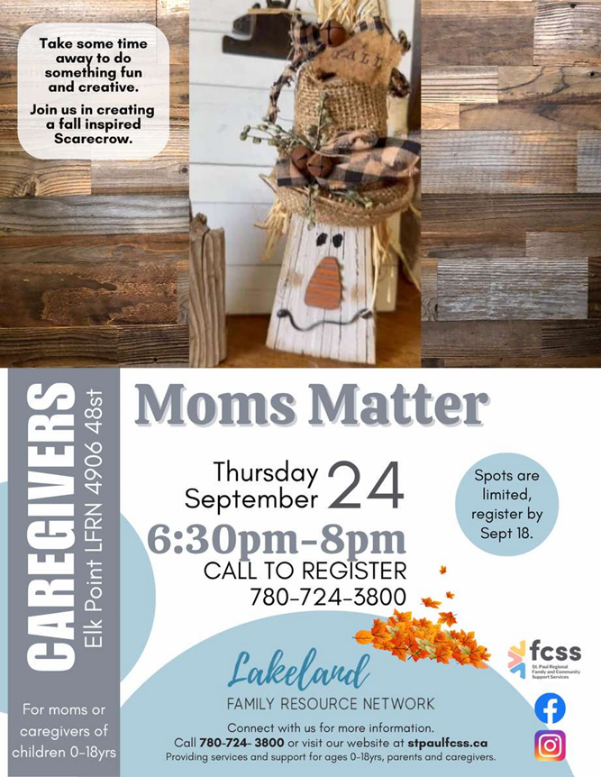 Lakeland Family Resource Network event poster for Moms Matter on September 24, 2026, in Elk Point, Alberta