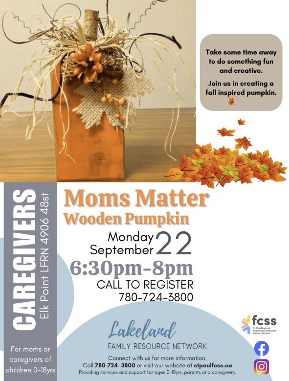 LFRN-Events-Moms Matter 20250922 Lakeland Family Resource Network event poster for Moms Matter in Elk Point, Alberta, on September 22, 2025