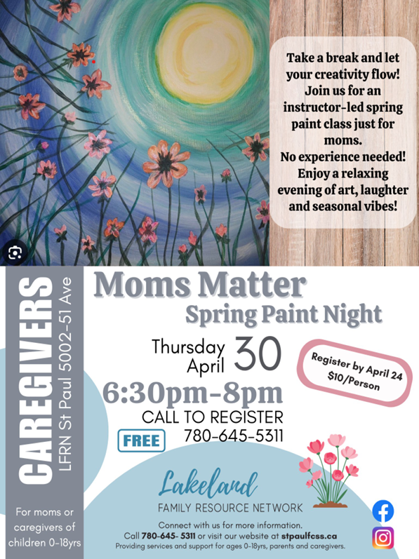Lakeland Family Resource Network event poster for Moms Matter in St. Paul, Alberta, on April 30, 2026