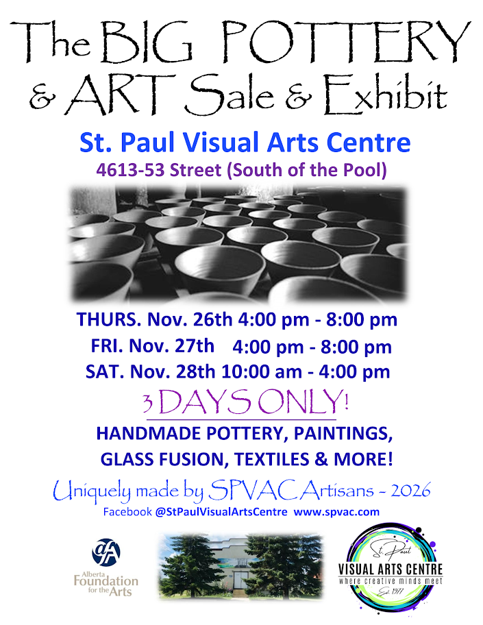 St. Paul Visual Arts Centre event poster for Big Pottery & Art Sale Exhibit from November 26-28, 2026
