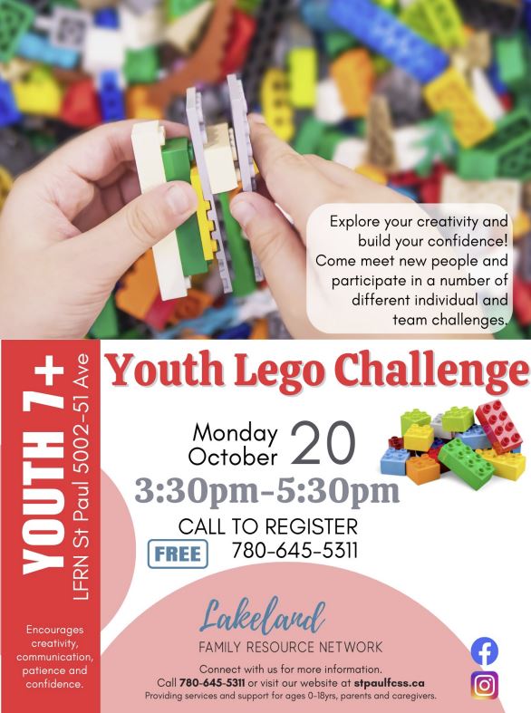 LFRN-Events-Youth Lego Challenge 20251020 Lakeland Family Resource Network event poster for Youth Lego Challenge on October 20, 2025, in St. Paul, Alberta