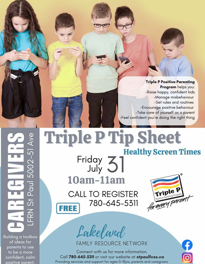Lakeland Family Resource Network event poster for Triple P Tip Sheet in St. Paul, Alberta, on July 31 2026