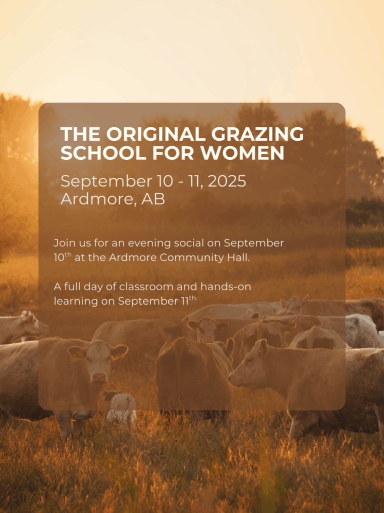 LARA-Events-Grazing School for Women 20250910-11 Lakeland Agricultural Research Association event poster for The Original Grazing School for Women from September 10-11, 2025, in Ardmore, Alberta
