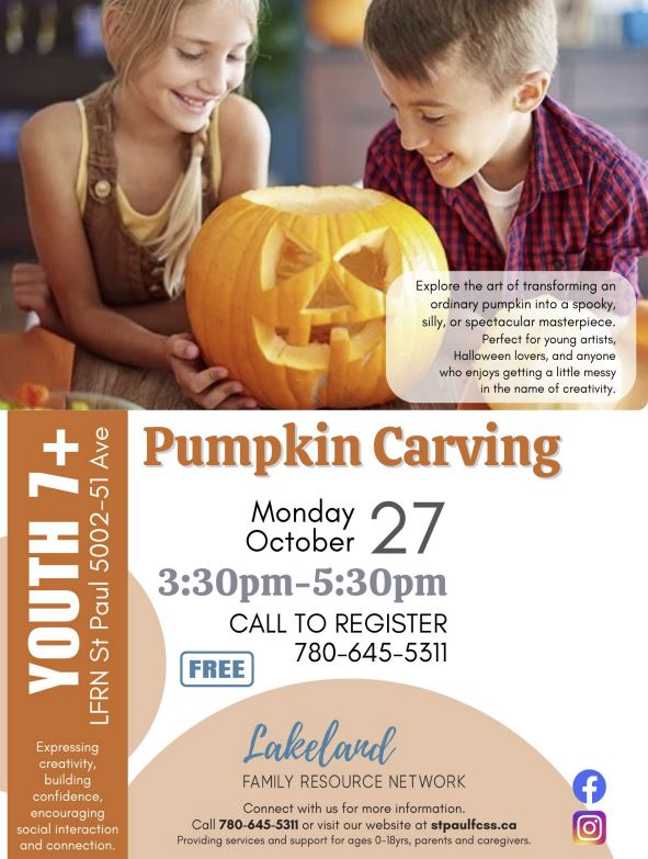 Lakeland Family Resource Network event poster for Pumpkin Carving in St. Paul, Alberta, on October 27, 2025