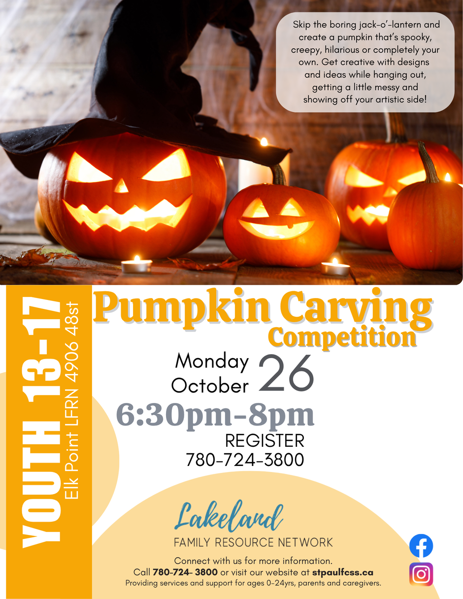 Lakeland Family Resource Network event poster for Pumpkin Carving Competition on October 26, 2026, in Elk Point, Alberta