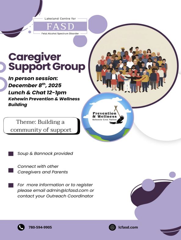 Lakeland Centre for FASD event poster for Caregiver Support Group on December 8, 2025, in Kehewin Cree Nation