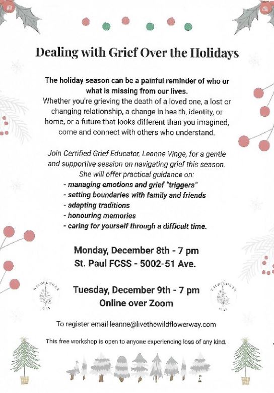Live the Wild Flower Way event poster for Dealing with Grief Over the Holidays in St. Paul, Alberta, and online on December 8 and 9, 2025