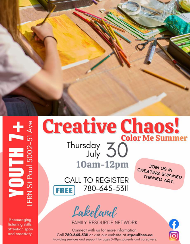 Lakeland Family Resource Network event poster for Creative Chaos in St. Paul, Alberta, on July 30, 2026