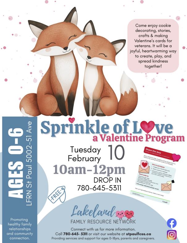 Lakeland Family Resource Network event poster for Sprinkle of Love in St. Paul, Alberta on February 10, 2026
