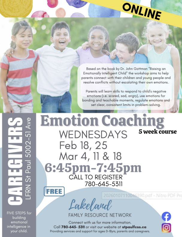 Lakeland Family Resource Network event poster for Emotion Coaching, weekly from February 18-March 18, 2026, in St. Paul, Alberta