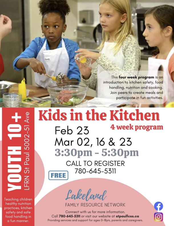 Lakeland Family Resource Network event poster for Kids in the Kitchen, weekly from February 23-March 23, 2026, in St. Paul, Alberta
