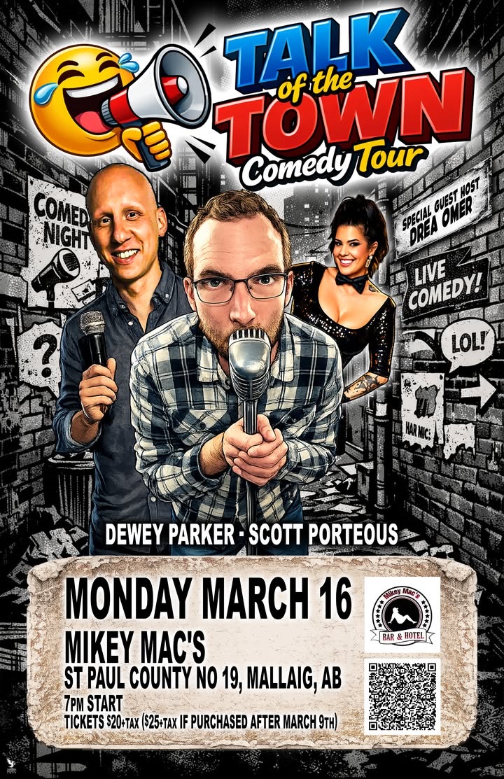Talk of the Town Comedy Tour event poster for the show in Mallaig, Alberta, on March 16, 2026