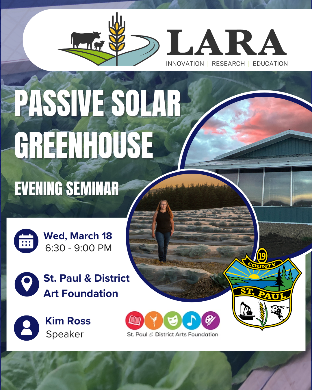 Lakeland Agricultural Research Association event poster for Passive Solar Greenhouse Evening Seminar on March 18, 2026, in St. Paul, Alberta
