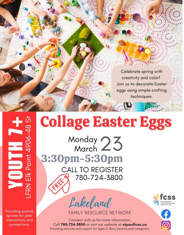 Lakeland Family Resource Network event poster for Collage Easter Eggs in Elk Point, Alberta, on March 23, 2026