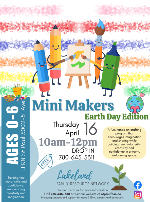 Lakeland Family Resource Network event poster for Mini Makers on April 16, 2026, in St. Paul, Alberta