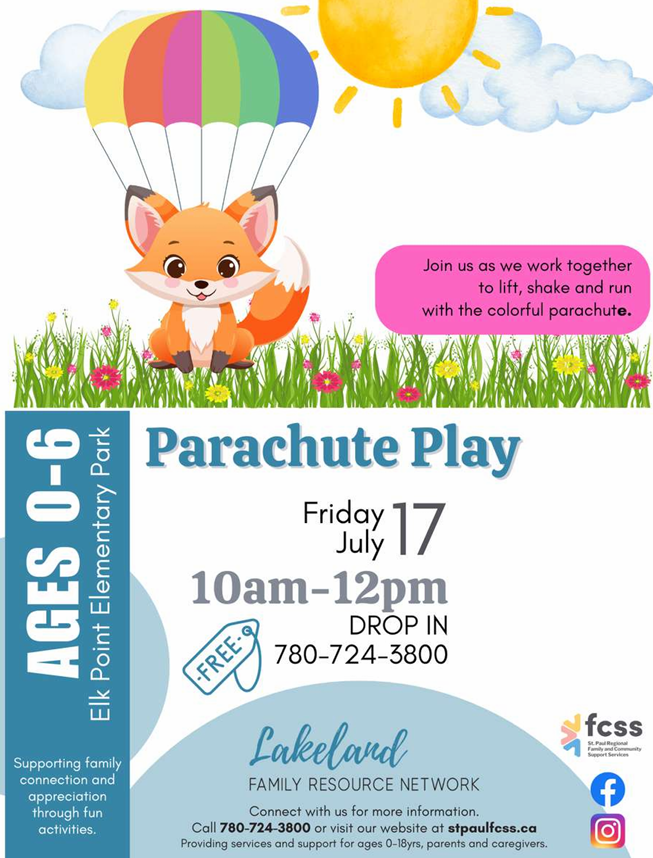 Lakeland Family Resource Network event poster for Parachute Play in Elk Point, Alberta, on July 17, 2026