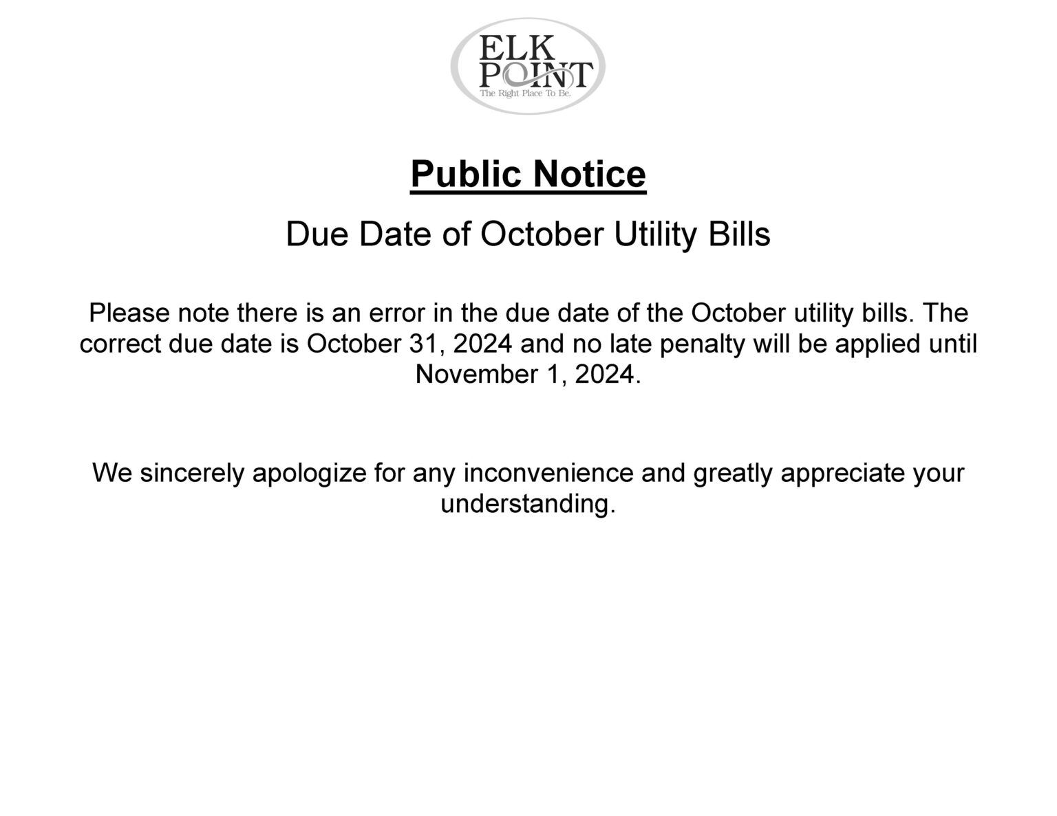 PUBLIC NOTICE Due Date of October Utility Bills Town of Elk Point