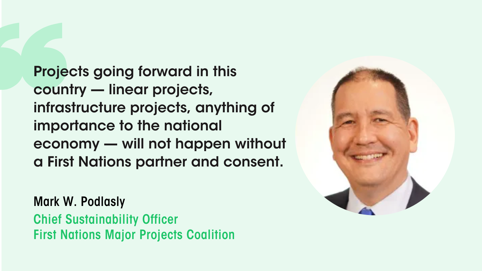 Mark W. Podlasly on Indigenous stakes in Canadian projects