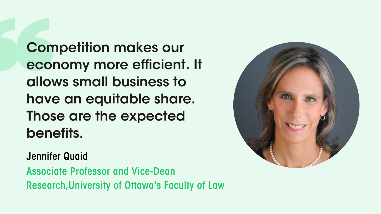 Jennifer Quaid on Canada’s competition laws