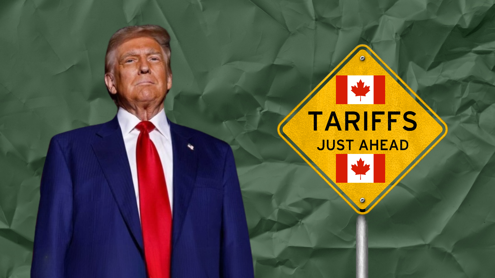 Trump says Canadian tariffs are coming