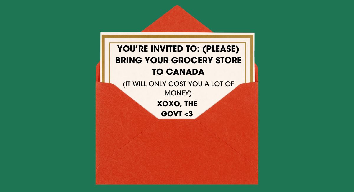 We’re sorry, Canadian Trader Joe’s is not going to happen