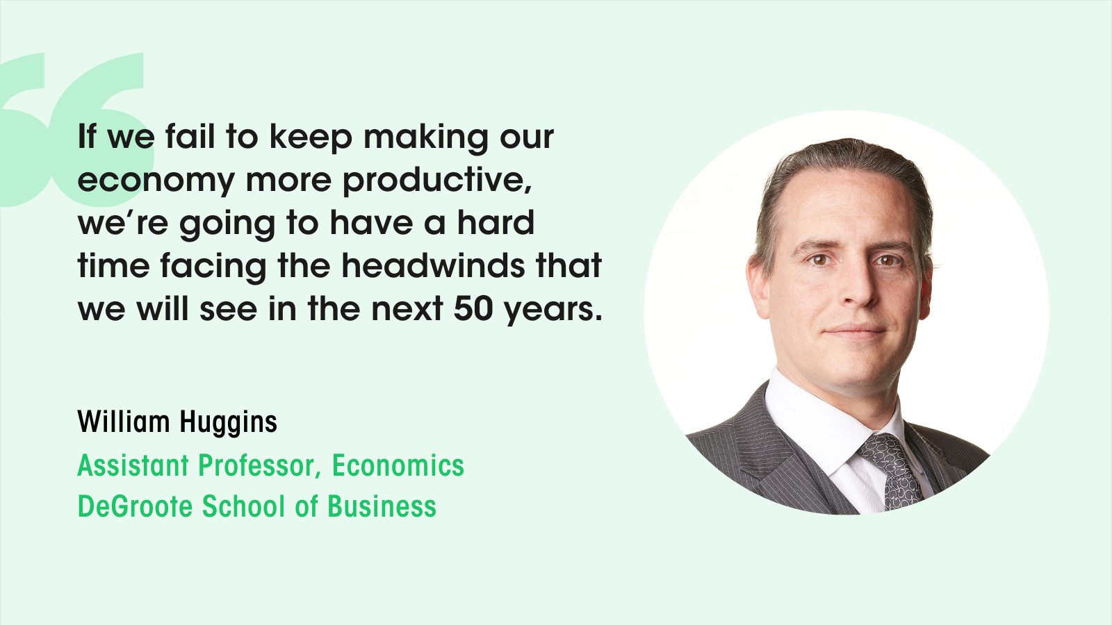 William Huggins on Canada’s productivity problem