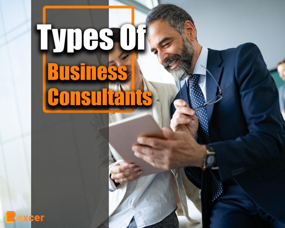 types of business consultants, 7 Types of Business Consultants