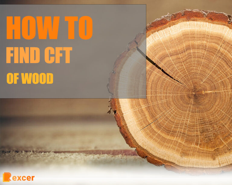 how to find CFT of wood 7 Steps to Calculate CFT