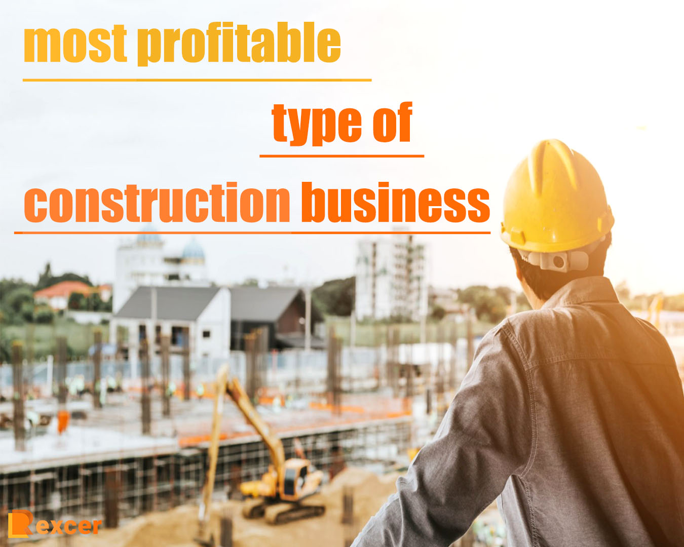 most profitable type of construction business,Construction Business