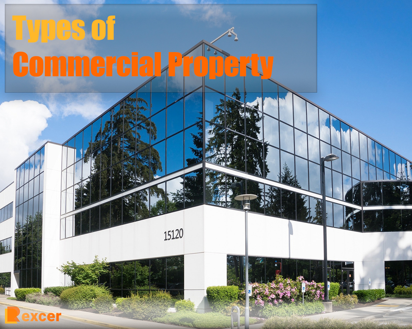 types of commercial property, The Top 8 Types