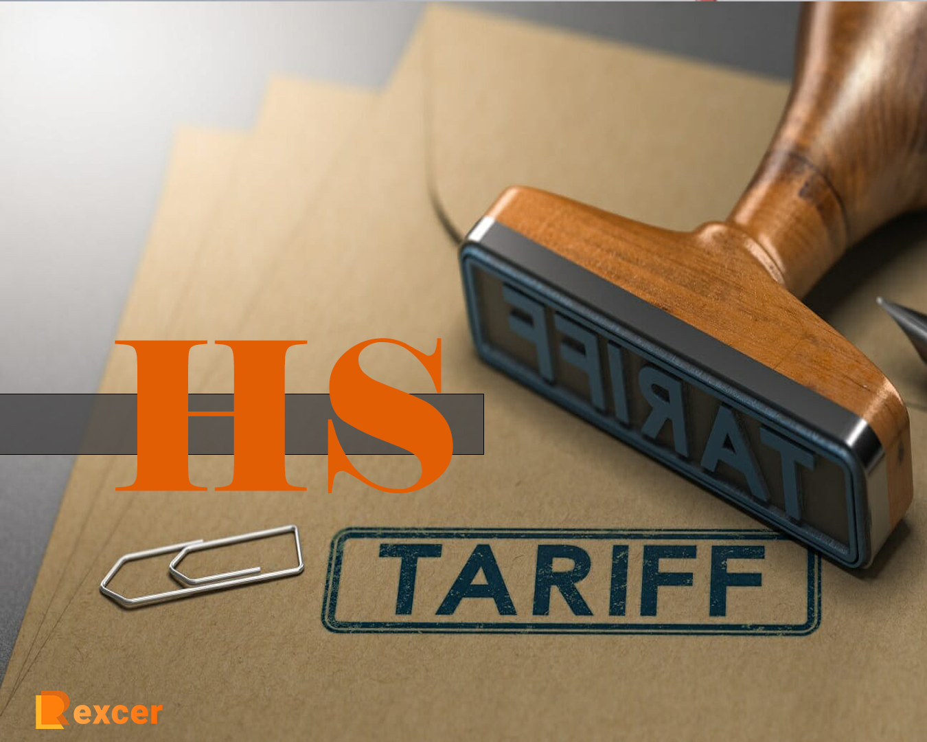 HS Tariff, What You Need to Know About