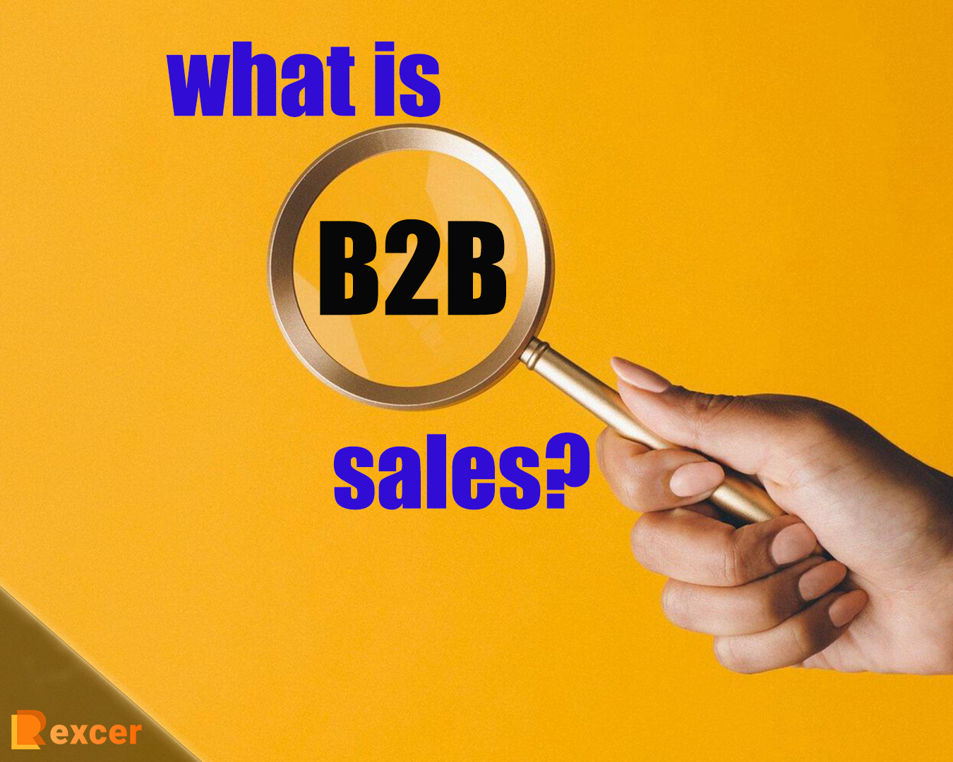what is b2b sales, 7 Tips for Effective Sales