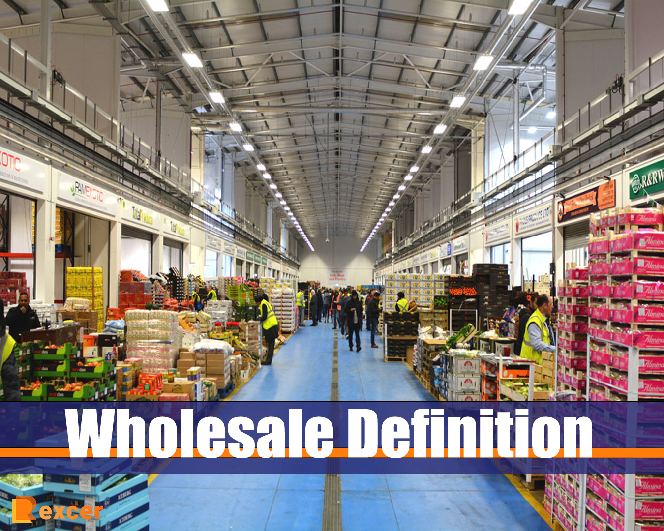 wholesale definition, A Closer Look at the Wholesale