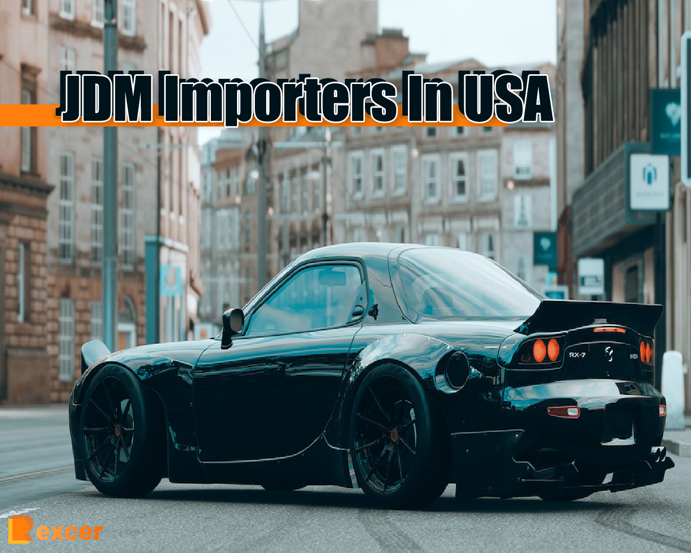 JDM Importers In USA, 7 Best JDM Importers in USA