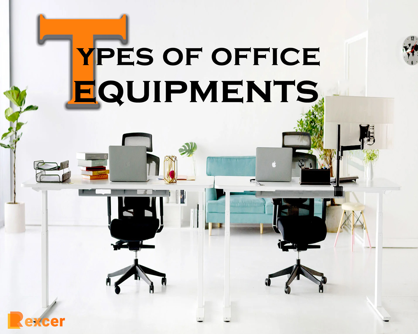 types of office equipments, 7 Types of Office Equipment