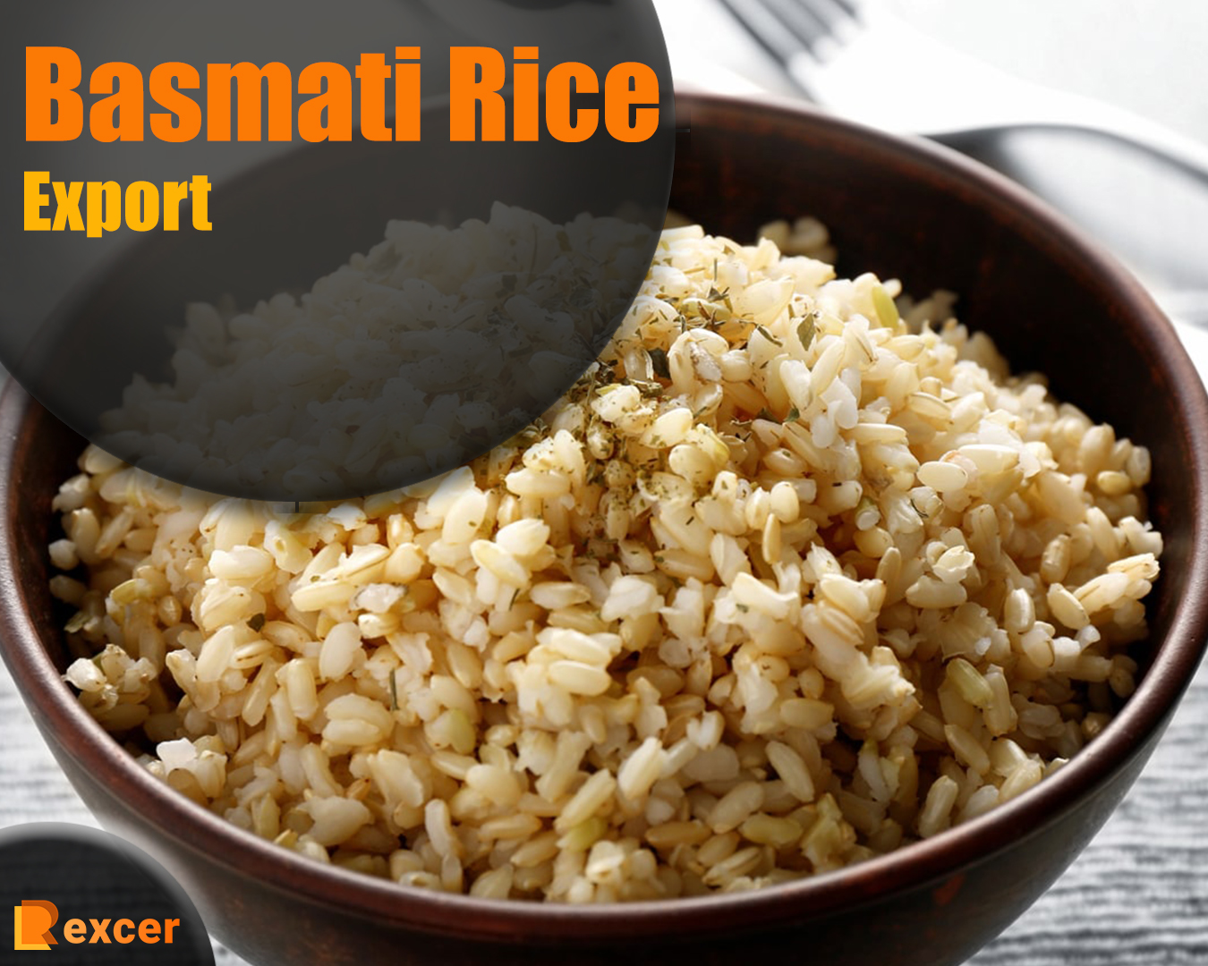 Basmati Rice Export, 7 Reasons Why It's Booming