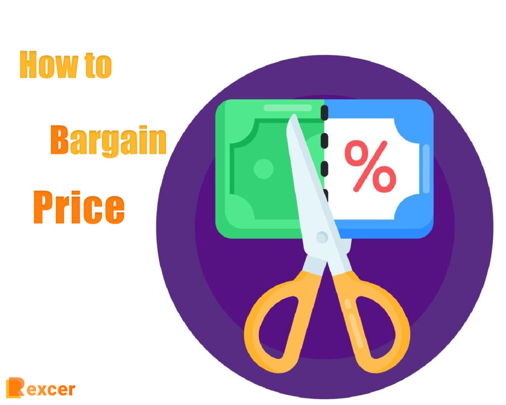 How to Bargain Price, 7 Tips to Bargain Price Like a Pro