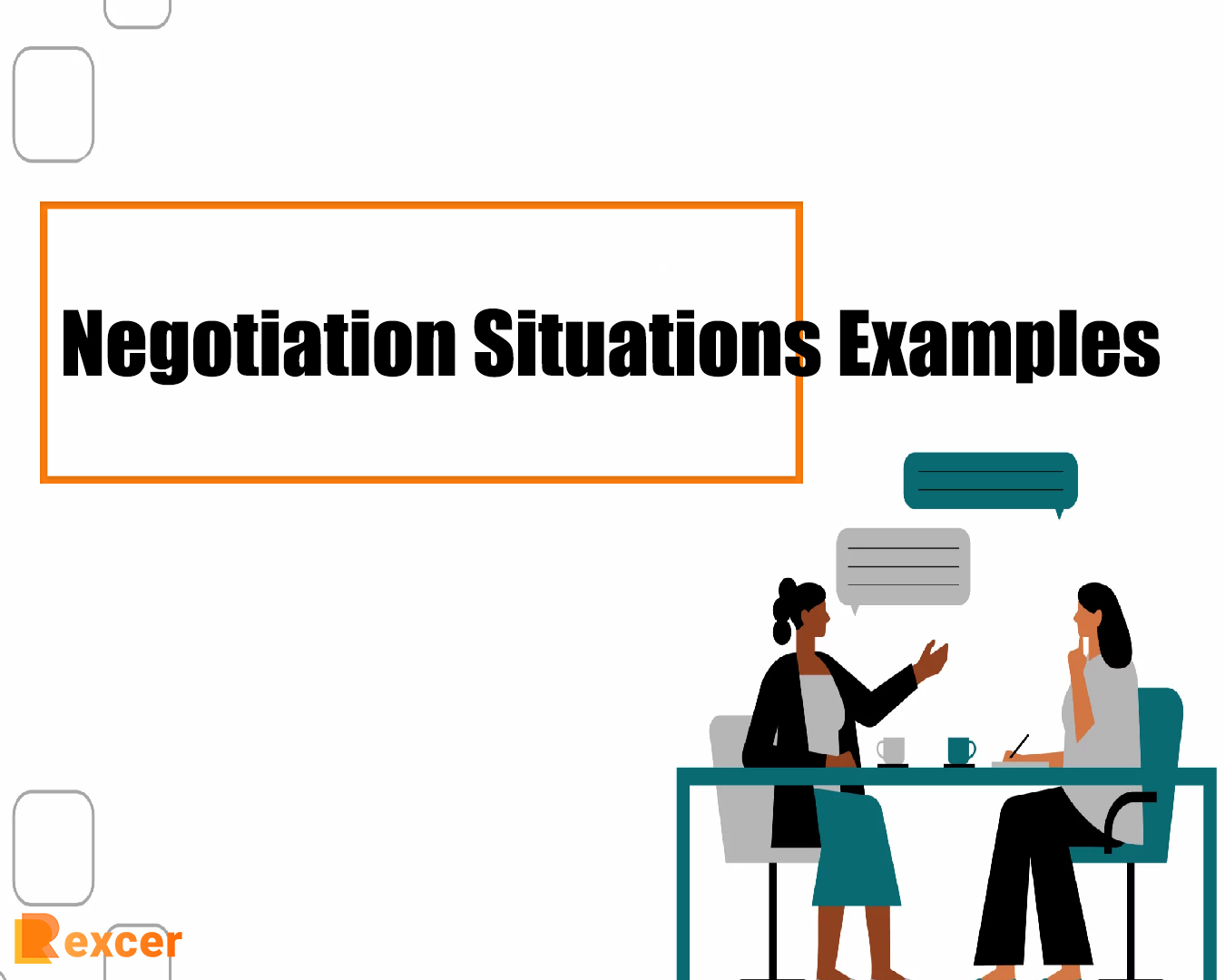 Negotiation Situations Examples, 10 Examples