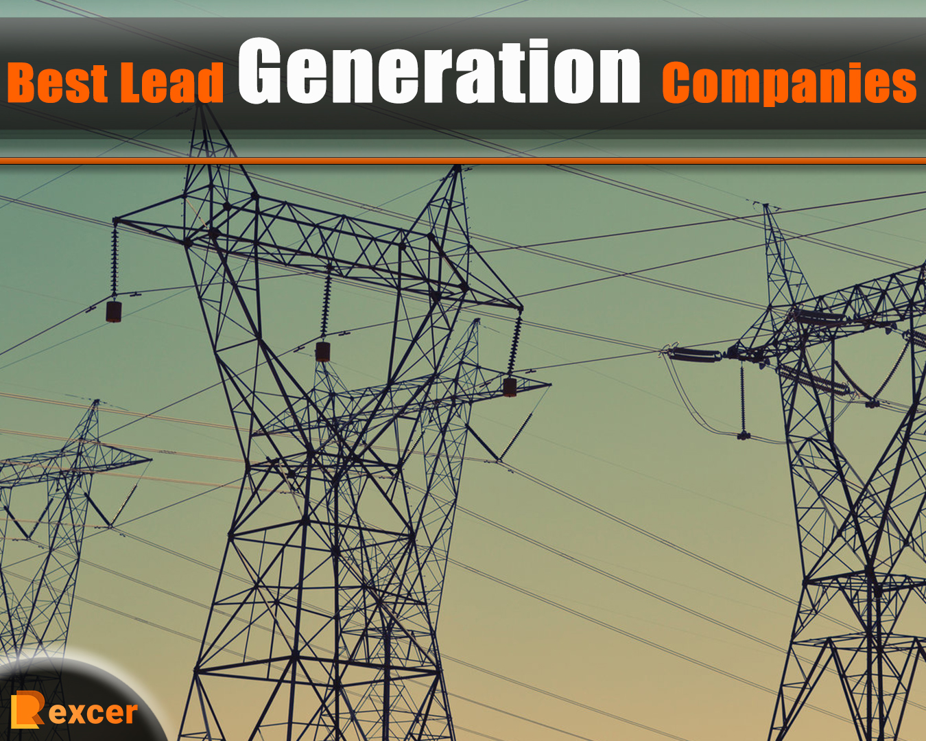 Best Lead Generation Companies, 7 Best Companies