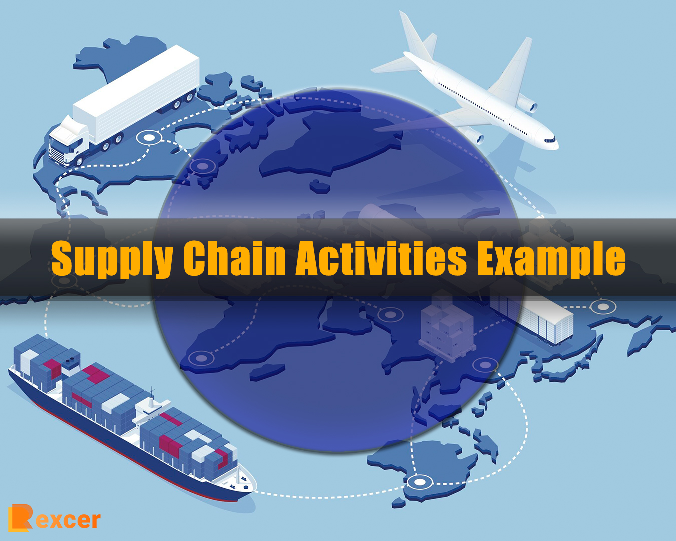 Supply Chain Activities Example, 5 Examples