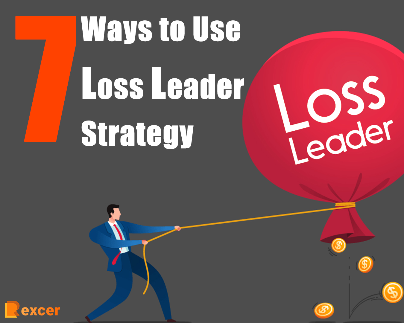 Loss Leader, 7 Ways to Use Loss Leader Strategy