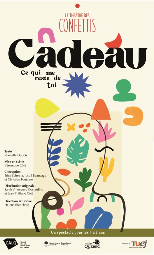 Affiche du spectacle "Cadeau : ce qui me reste de toi". Une ligne noire trace un contour de tête sur un fond beige. Elle contient des formes colorées, rappelant des feuilles et des formes géométriques, dans un style graphique et ludique.