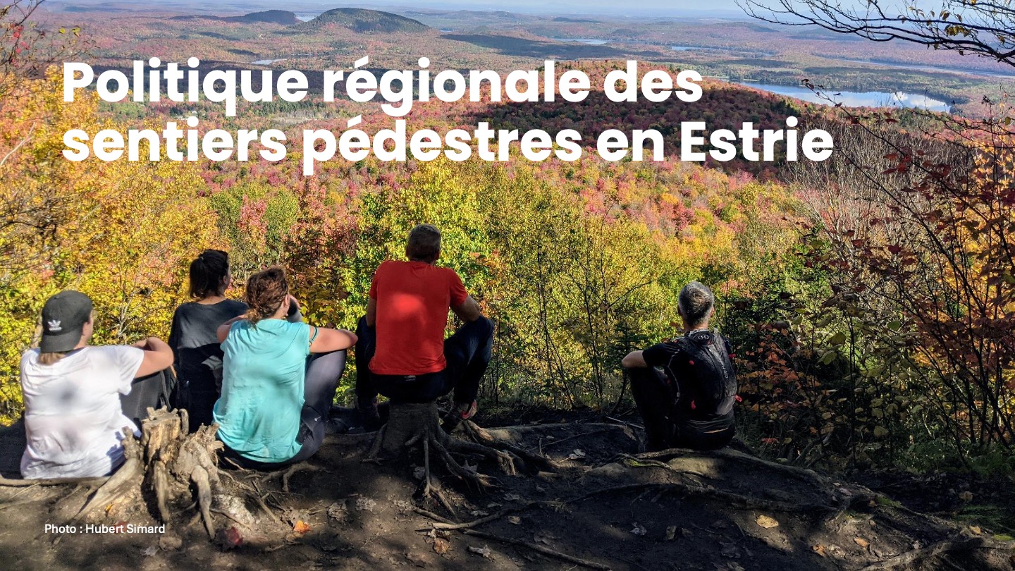 Concertation sentiers pédestres Estrie