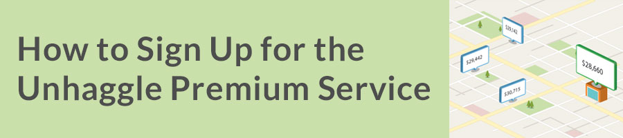 How to Sign Up for the Unhaggle Premium Service