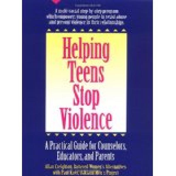 Helping Teens Stop Violence: A Practical