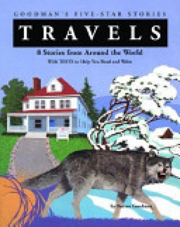 Travels: Goodman's 5-Star Stories
