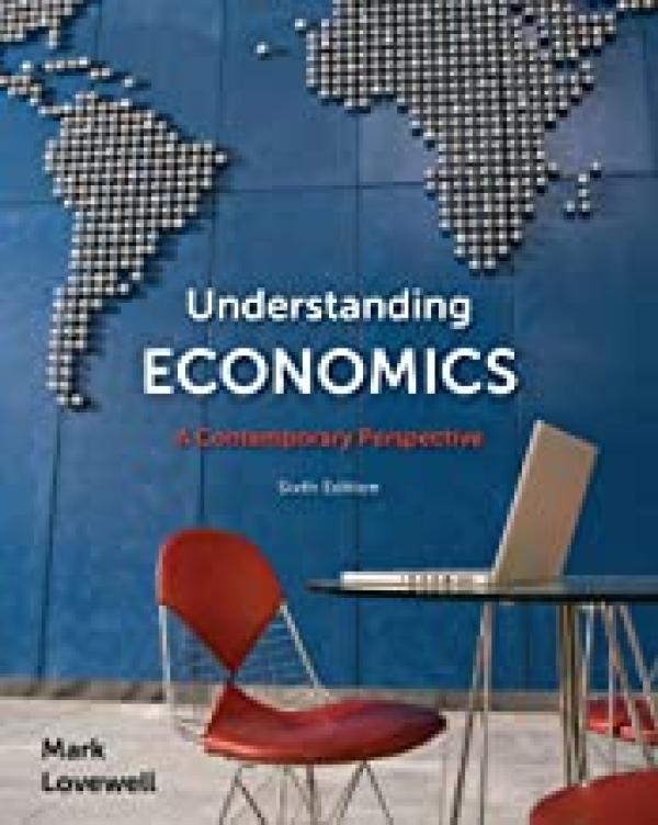 Understanding Economics: A Contemporary