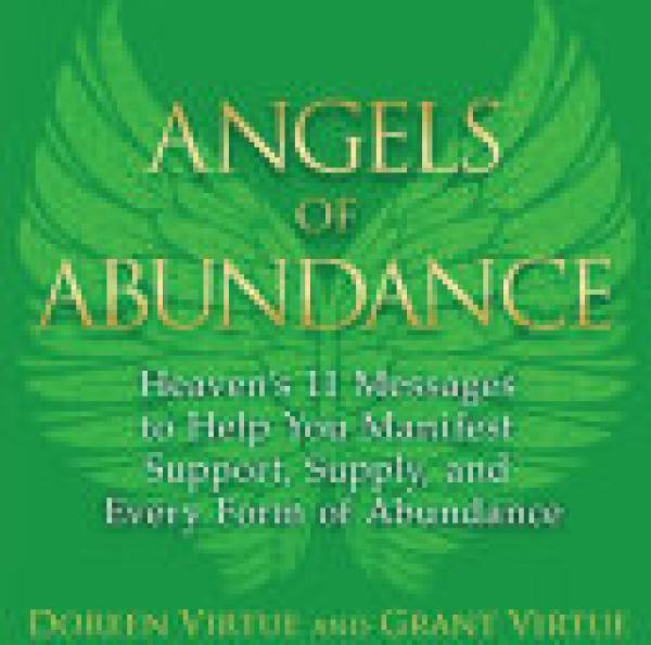 Angels of Abundance: Heaven's 11 Message