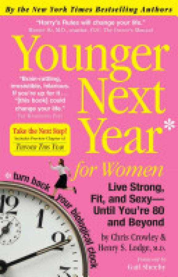 Younger Next Year for Women: Live Strong